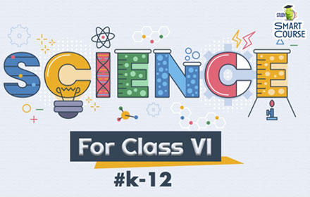 Class VI - Science