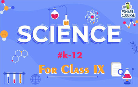 Class IX - Science