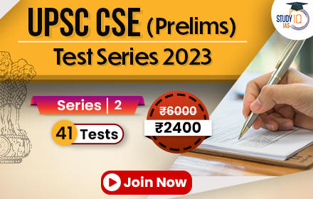 UPSC CSE Test Series 2023 - Series 2