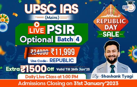 UPSC IAS (Mains) LIVE PSIR Optional Batch 4
