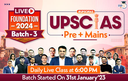 UPSC IAS (Pre + Mains) LIVE Foundation 2024 Batch 3