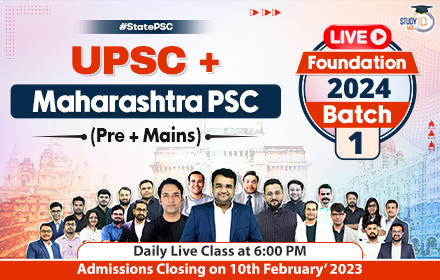 UPSC + Maharashtra PSC (Pre + Mains) Live Foundation 2024 Batch 1