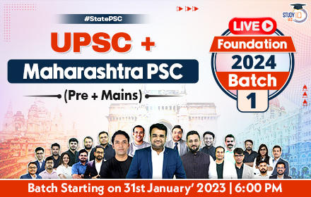 UPSC + Maharashtra PSC (Pre + Mains) Live Foundation 2024 Batch 1