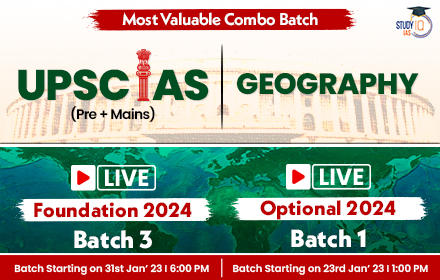 UPSC IAS (Pre + Mains) LIVE Foundation 2024 Batch 3 + Geography Optional 2024 Batch 1