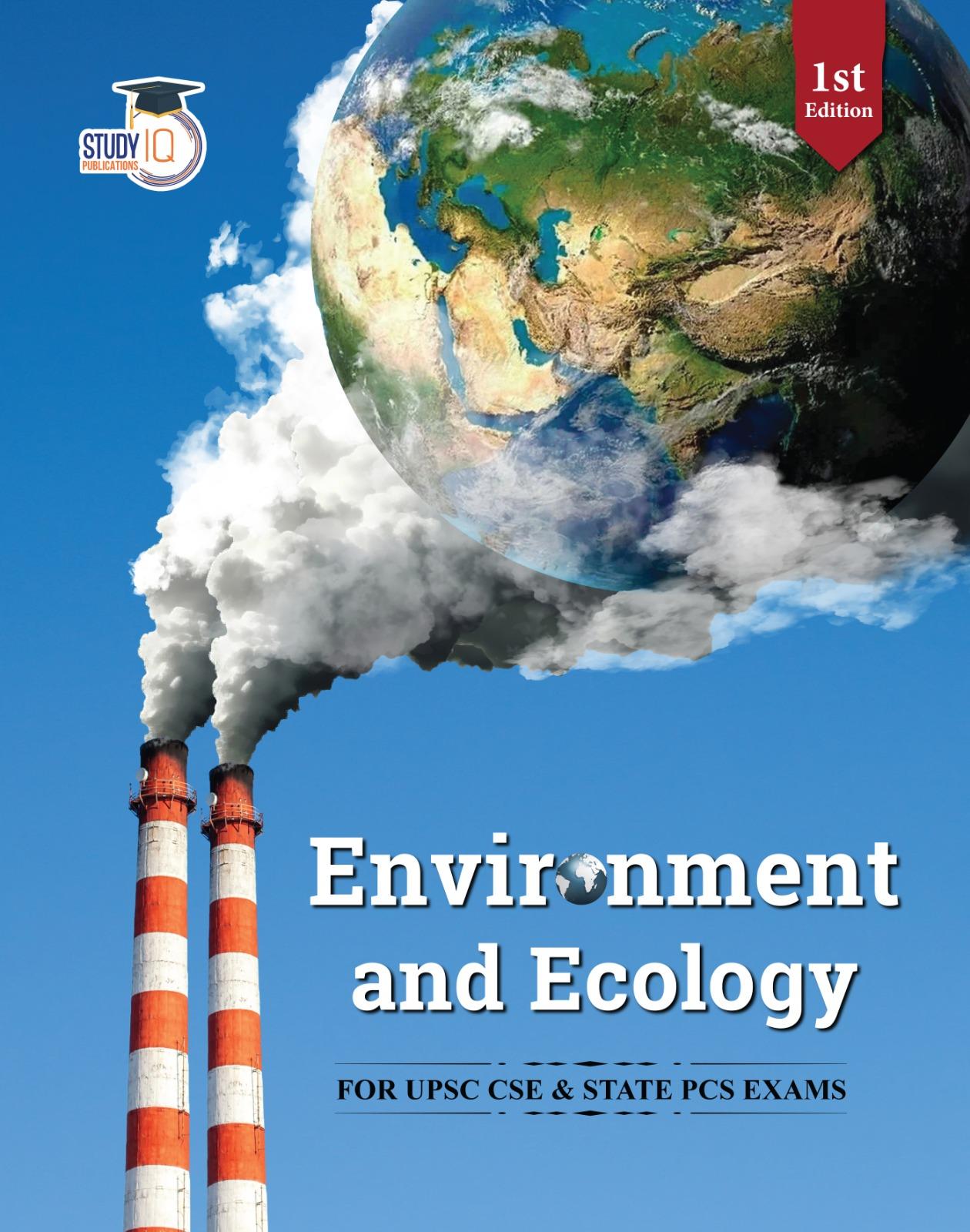 Environment And Ecology Book For UPSC CSE 2023 (1st Edition)