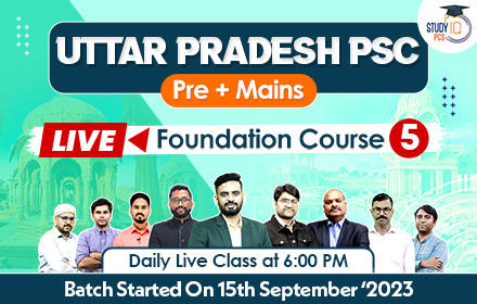Uttar Pradesh PSC (Pre + Mains) Live Foundation 2024 Batch 5