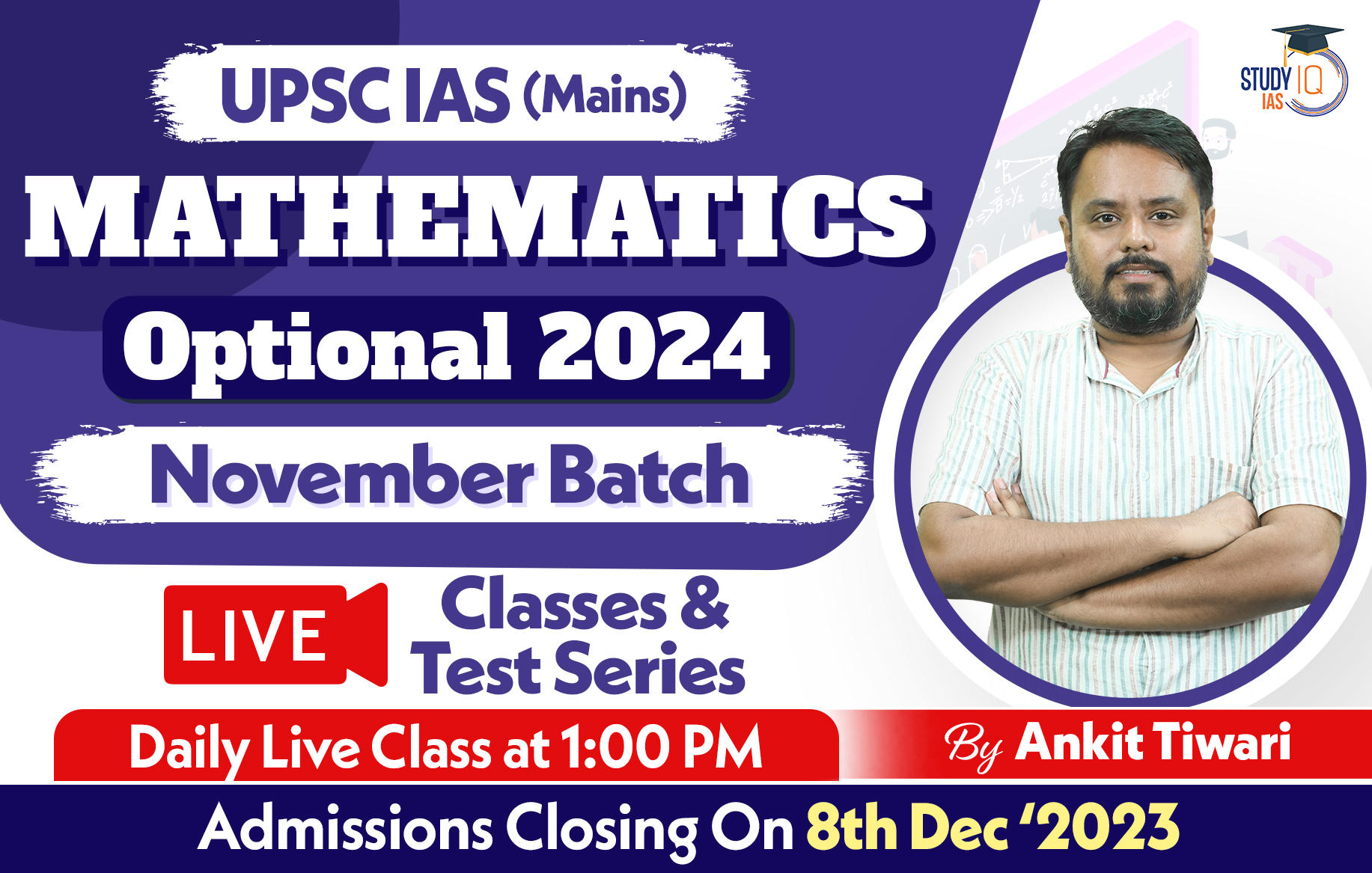 UPSC IAS (Mains) Mathematics Optional Live 2024 (Comprehensive) November Batch