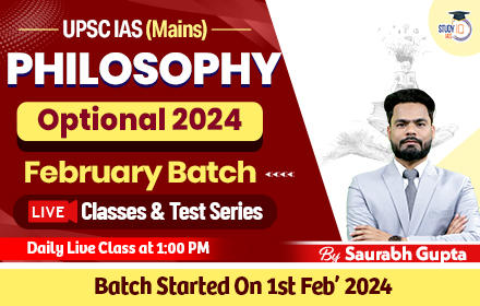 UPSC IAS (Mains) Philosophy Optional Live 2025 (Comprehensive) February Batch