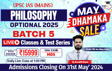 UPSC IAS (Mains) Philosophy Optional Live 2025 (Comprehensive) Batch 5