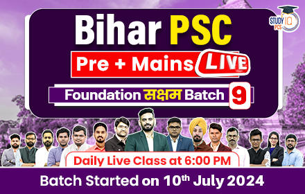 Bihar PSC (Pre + Mains) Live Foundation Saksham Batch 9