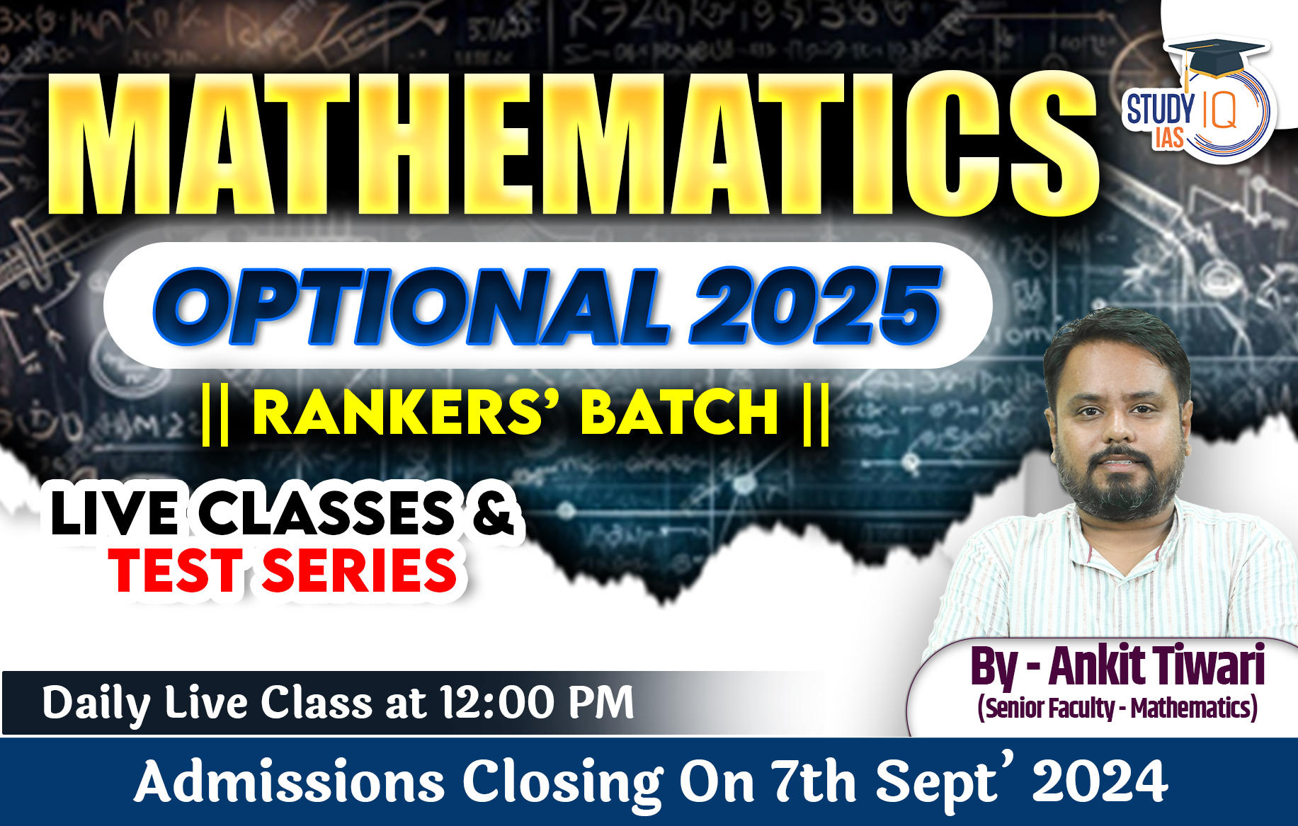 UPSC IAS (Mains) Mathematics Optional Live 2025 (Comprehensive) Rankers Batch