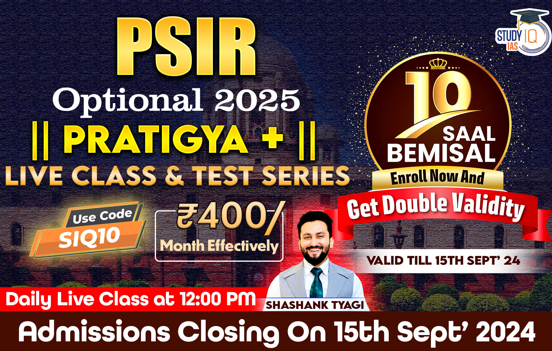 UPSC IAS (Mains) PSIR Optional Live 2025 (Comprehensive) Pratigya+ Batch