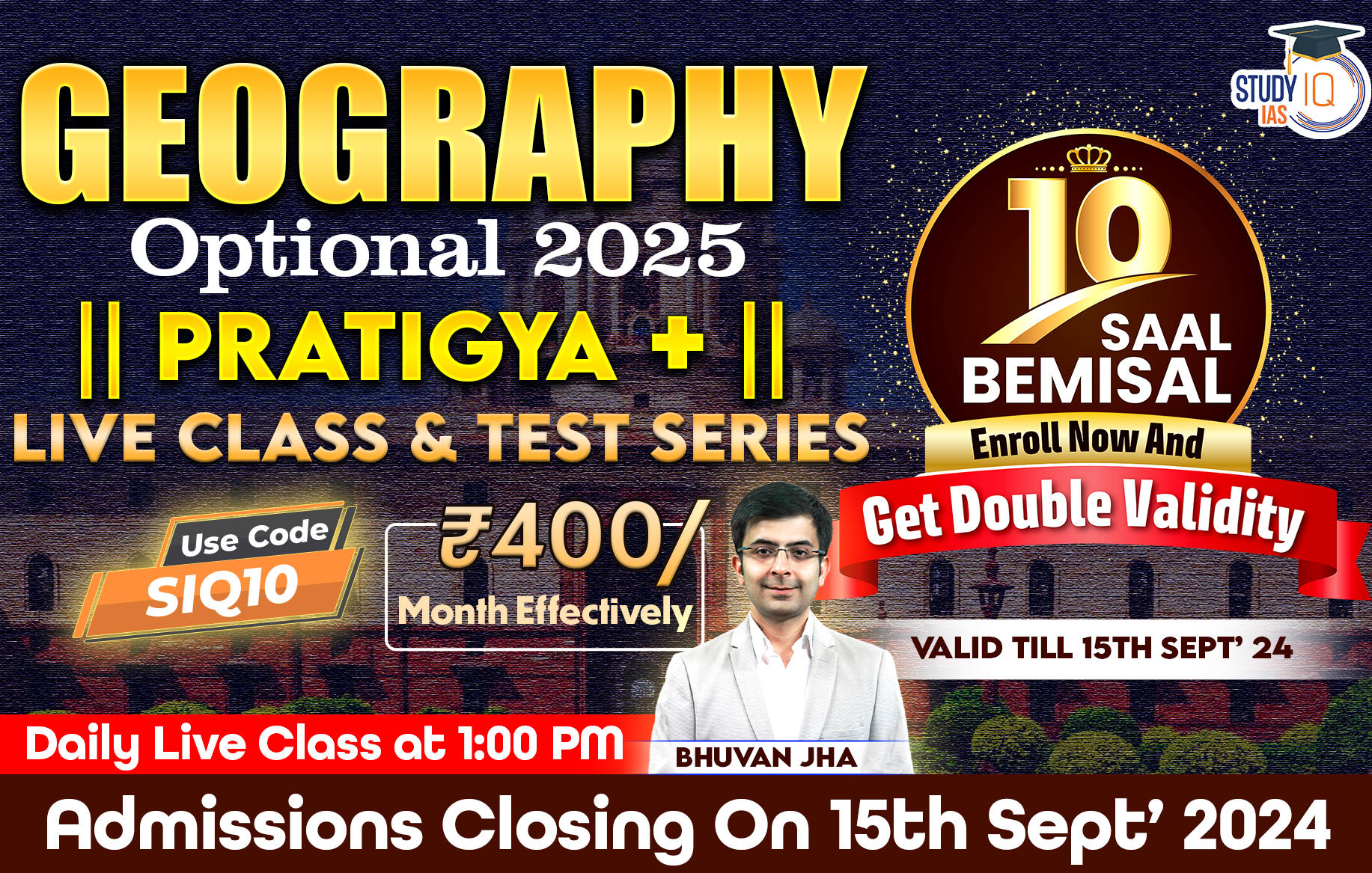 UPSC IAS (Mains) Geography Optional Live 2025 (Comprehensive) Pratigya+ Batch By Bhuvan Jha Sir