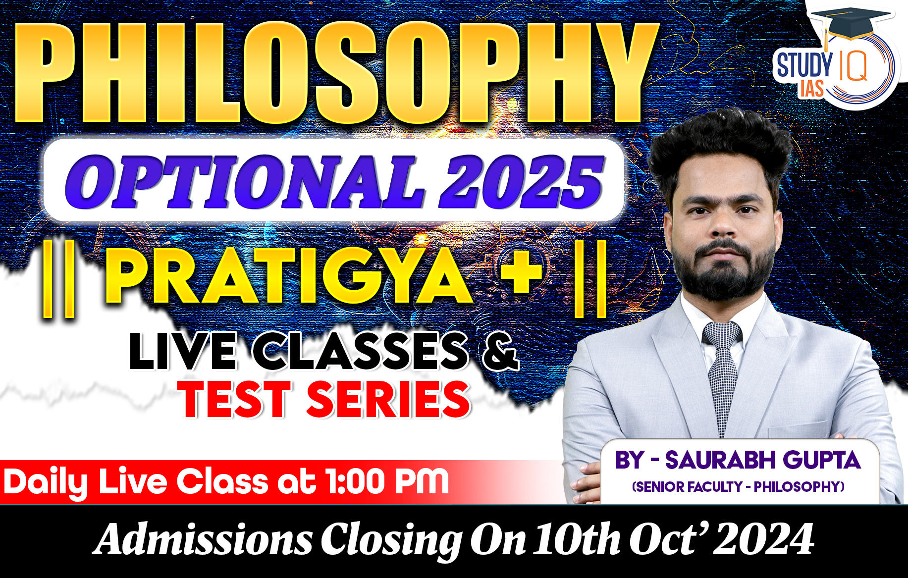 UPSC IAS (Mains) Philosophy Optional Live 2025 (Comprehensive) Pratigya+ Batch