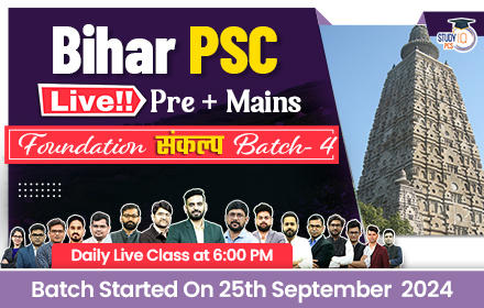 Bihar PSC (Pre + Mains) Live Foundation Sankalp Batch 4