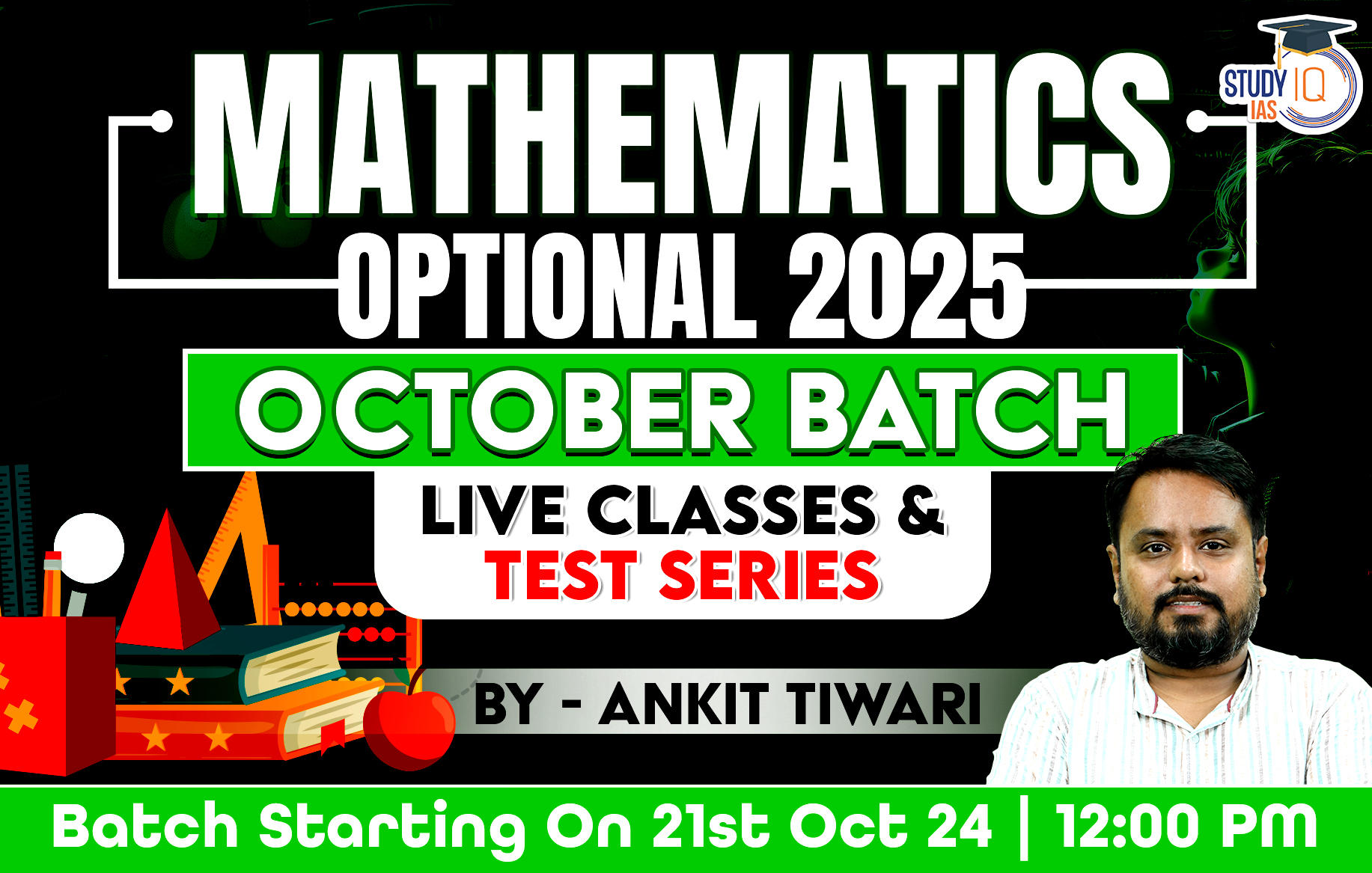 UPSC IAS (Mains) Mathematics Optional Live 2025 (Comprehensive) Pratigya+ October Batch