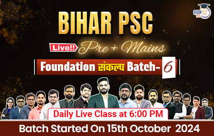 Bihar PSC (Pre + Mains) Live Foundation Sankalp Batch 6