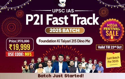 UPSC IAS Live GS Foundation 2025 P2I Fast Track Batch