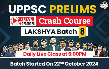 UPPCS Prelims Live Crash Course Lakshya Batch 8