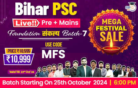 Bihar PSC (Pre + Mains) Live Foundation Sankalp Batch 7