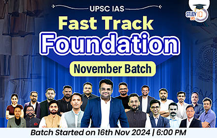 UPSC IAS Live GS Fast Track Foundation November Batch