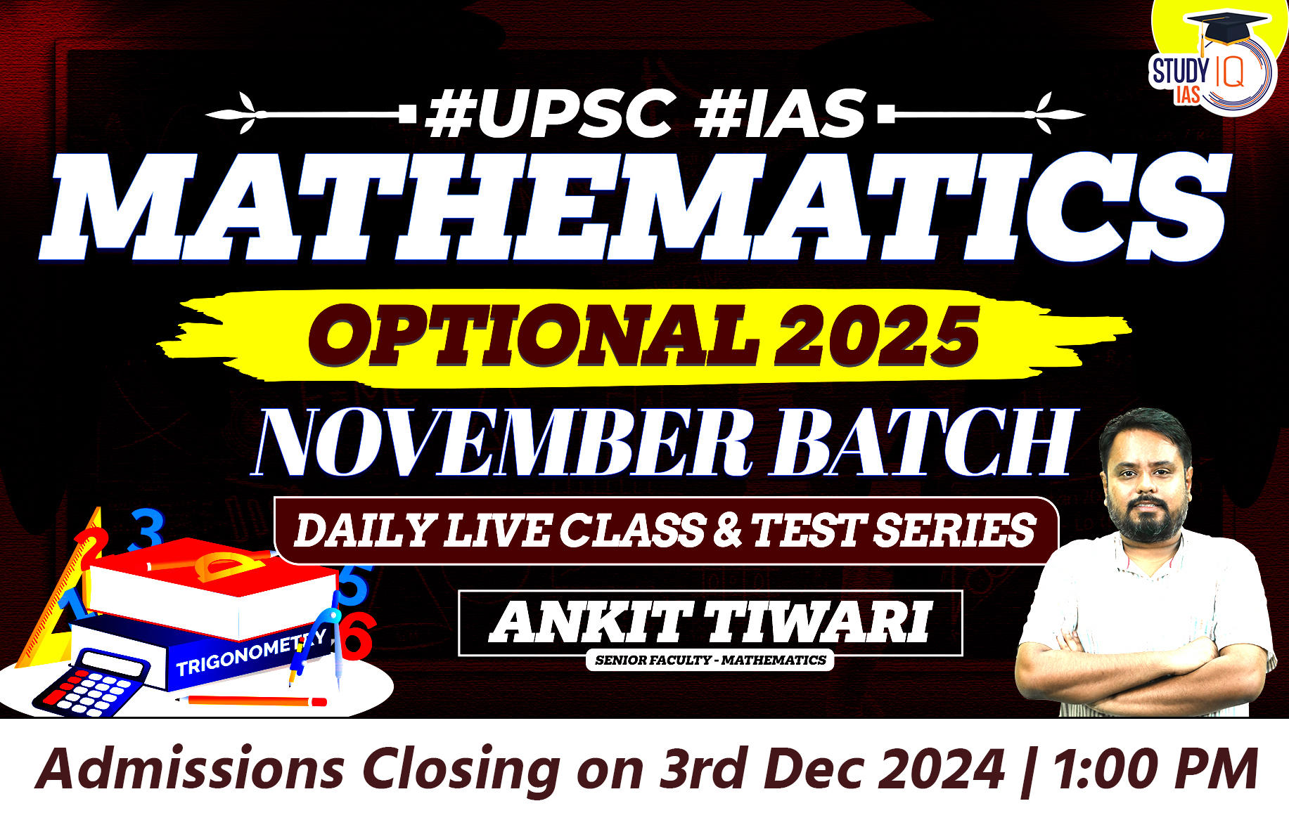 UPSC IAS (Mains) Mathematics Optional Live 2025 (Comprehensive) November Batch