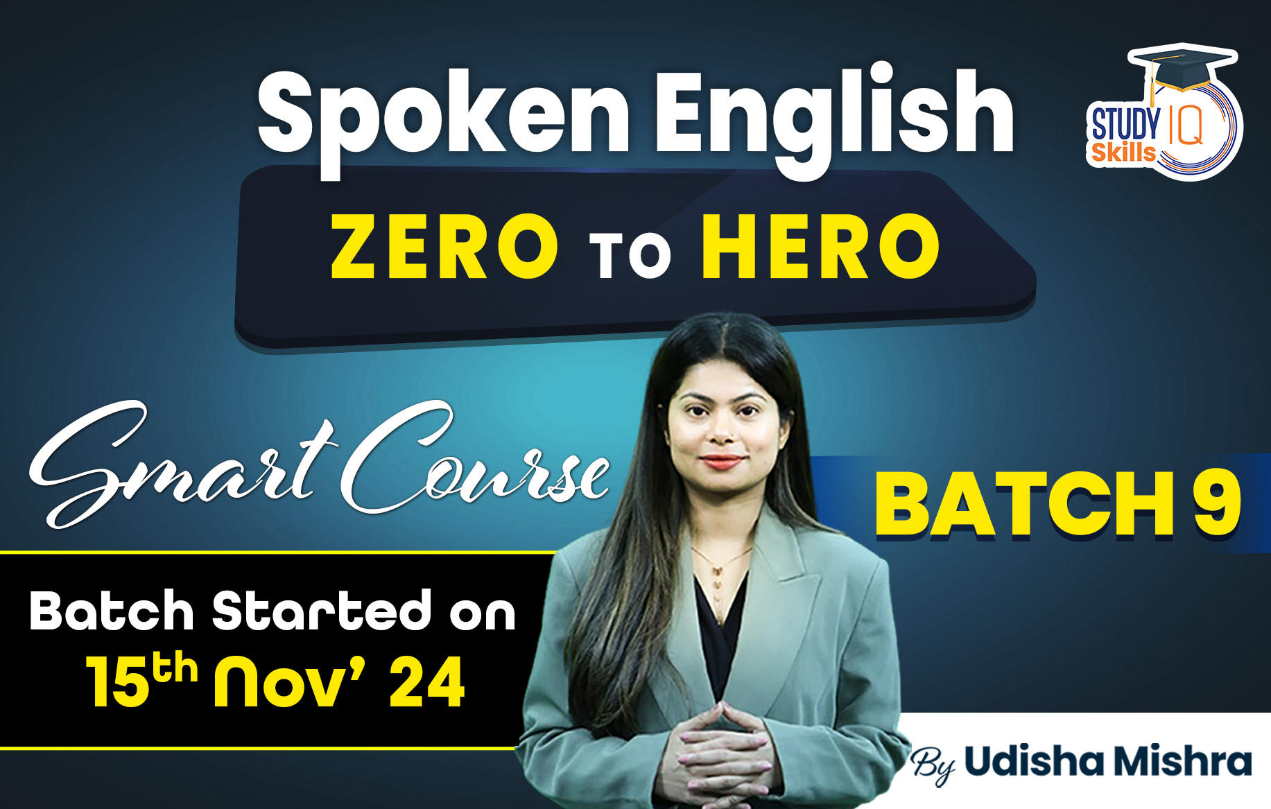 Spoken English: Zero to Hero Smart Course Batch 9