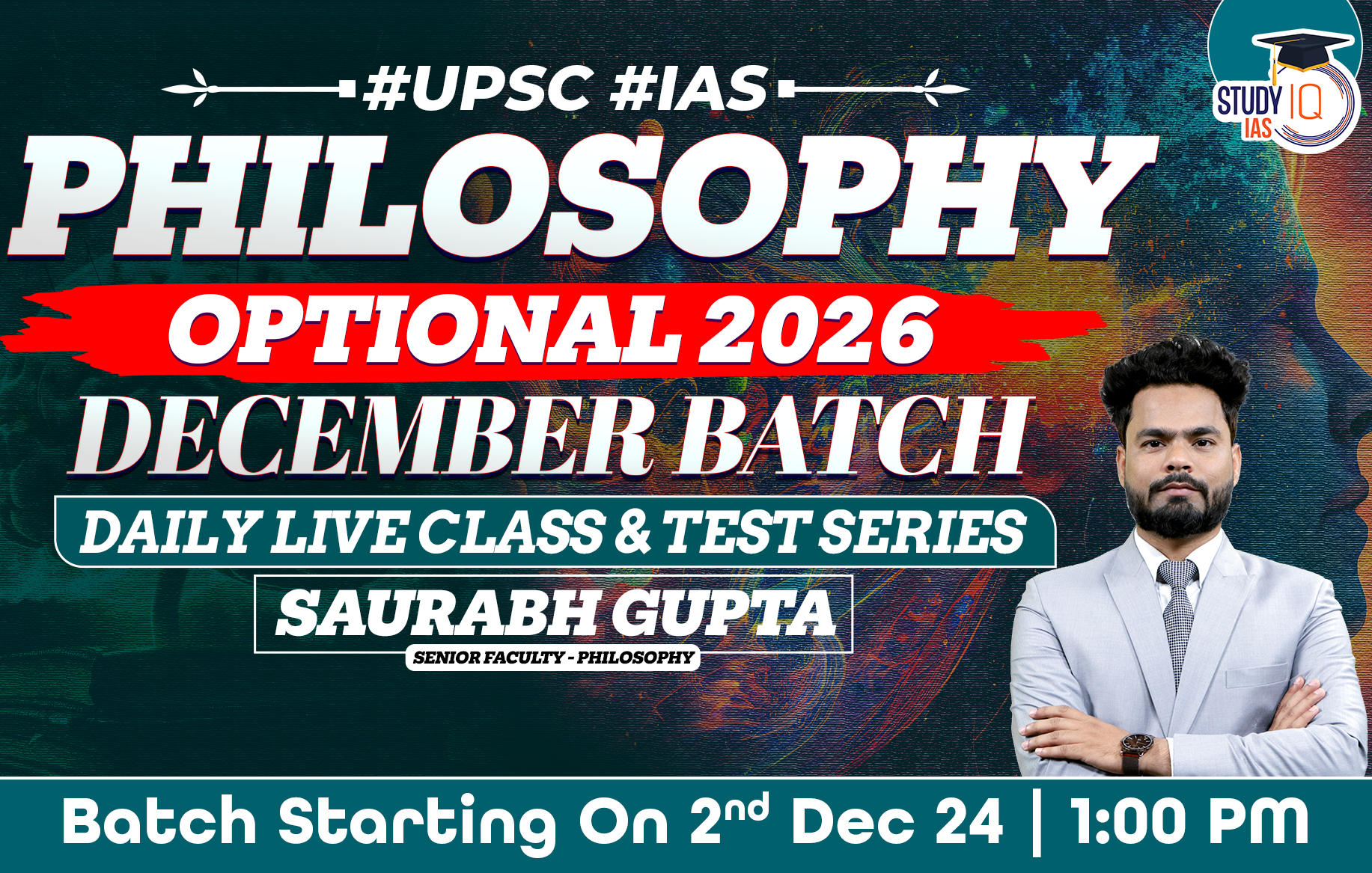 UPSC IAS (Mains) Philosophy Optional Live 2025 (Comprehensive) December Batch