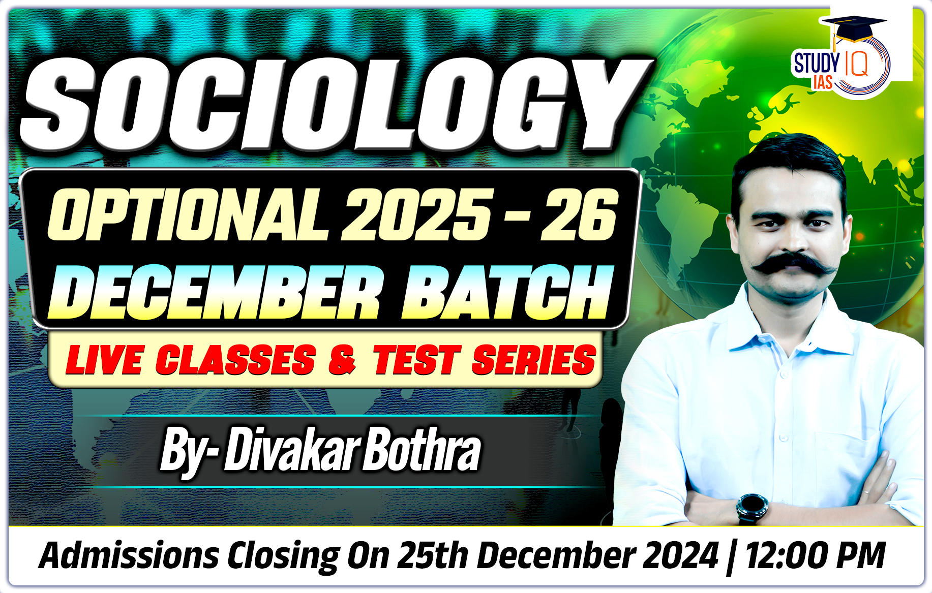 UPSC IAS (Mains) Sociology Optional Live 2025 (Comprehensive) December Batch