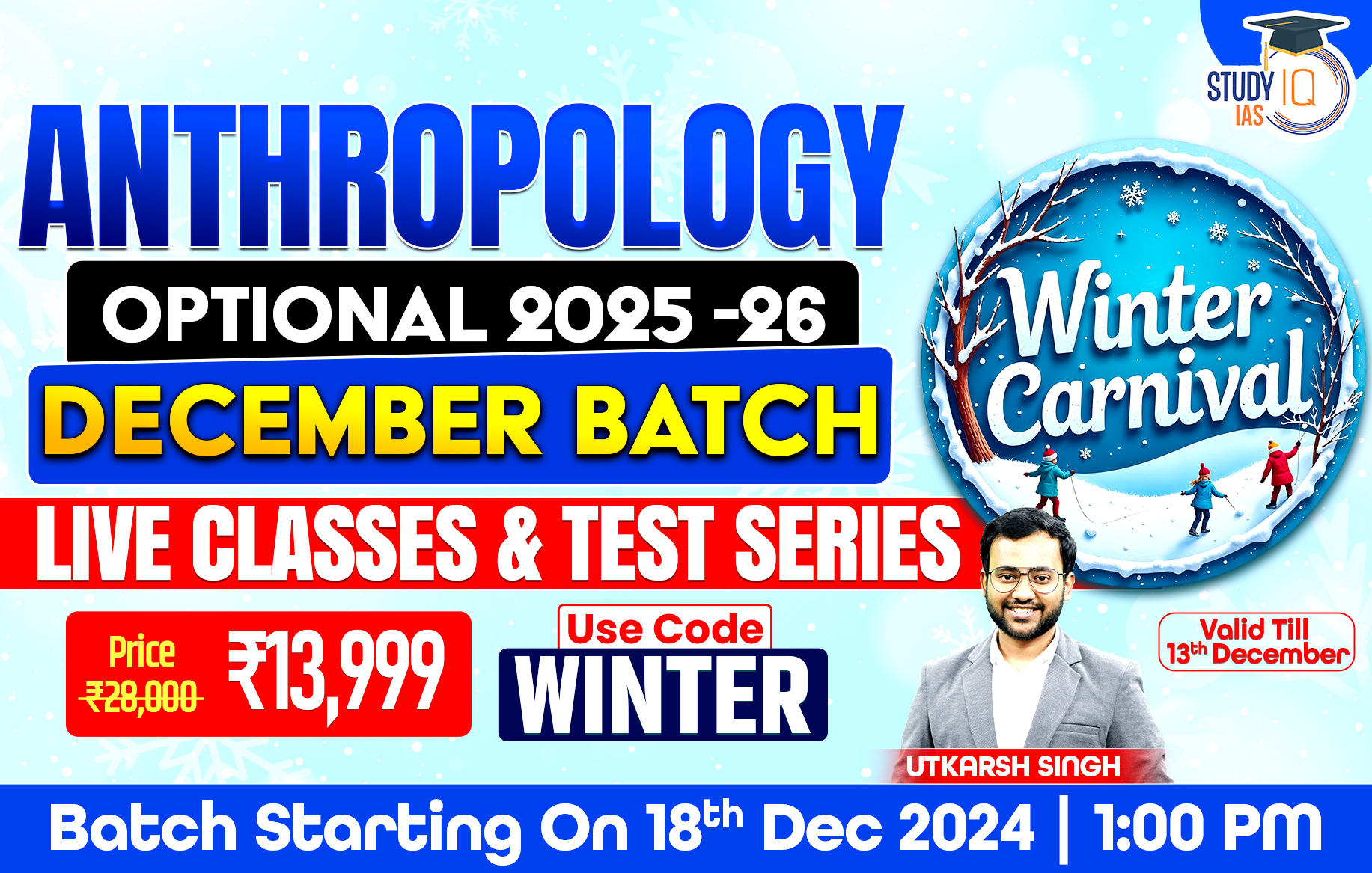 UPSC IAS (Mains) Anthropology Optional Live 2025-2026 (Comprehensive) December Batch