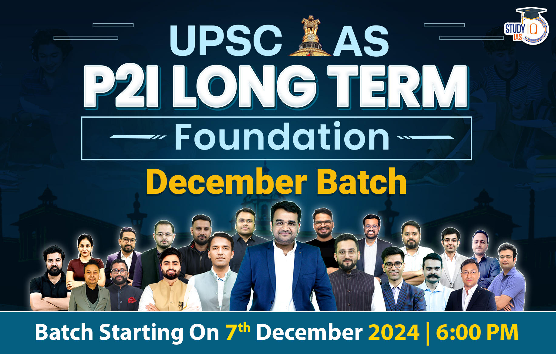 UPSC IAS P2I Long Term Foundation December Batch