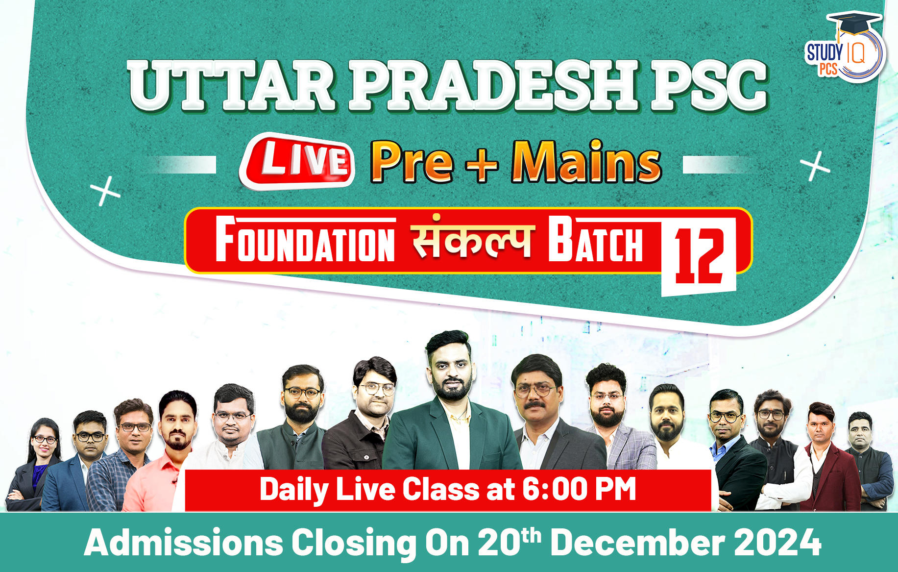 Uttar Pradesh PSC (Pre + Mains) Live Foundation Sankalp Batch 12