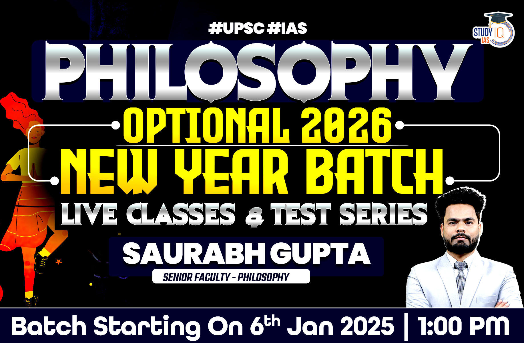 UPSC IAS (Mains) Philosophy Optional Live 2026 (Comprehensive) New Year Batch