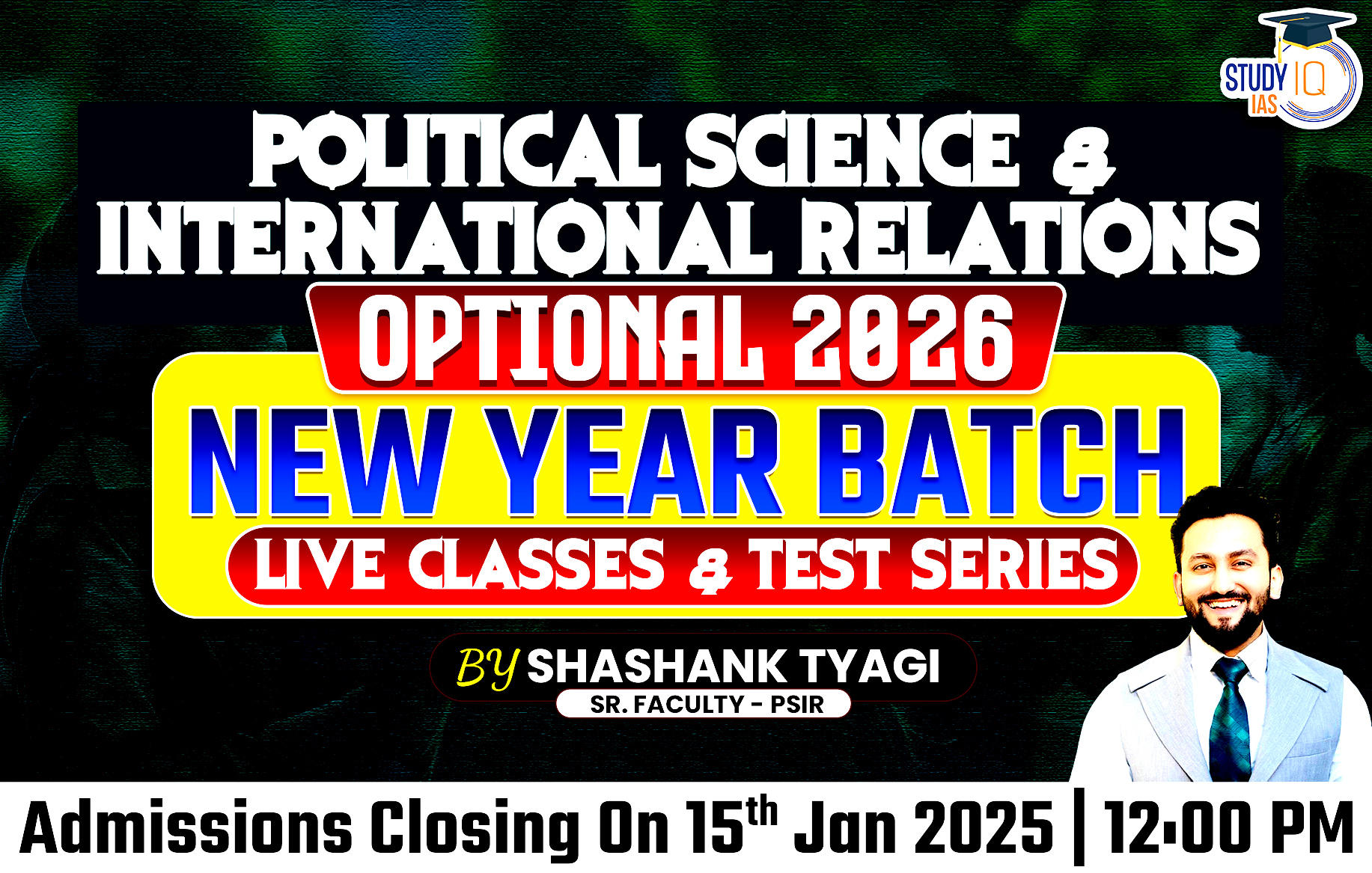 UPSC IAS (Mains) PSIR Optional Live 2026 (Comprehensive) New Year Batch