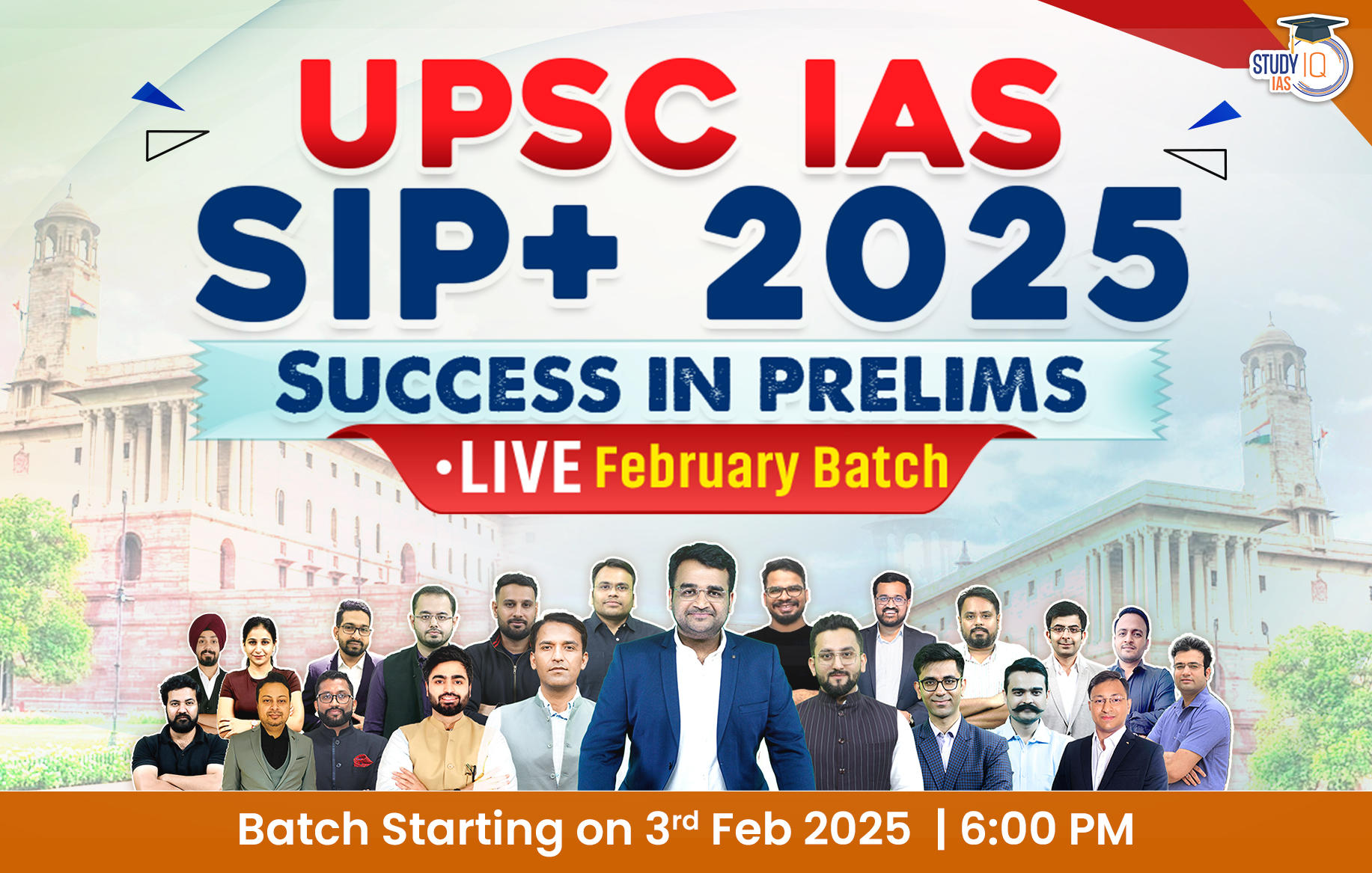 UPSC IAS Live SIP+ 2025 February Batch