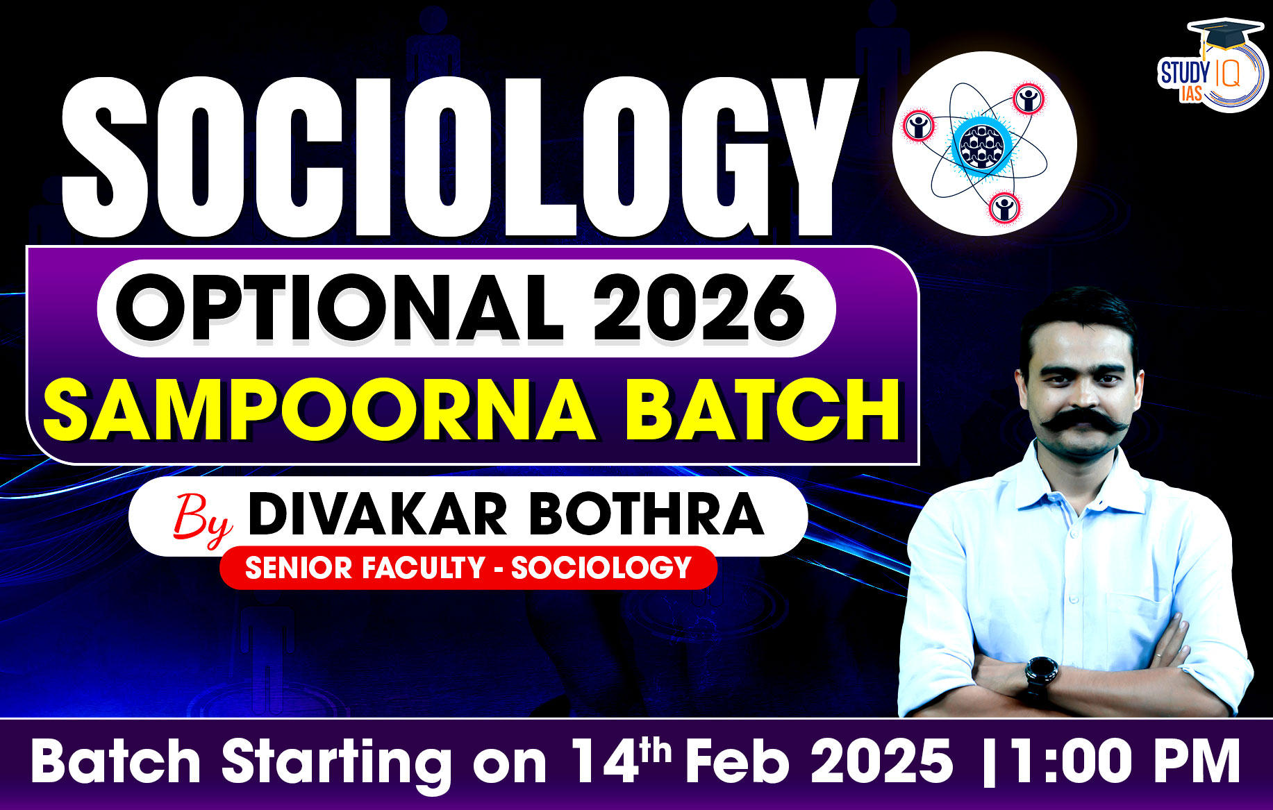 UPSC IAS (Mains) Sociology Optional Live 2026 (Comprehensive) Sampoorna Batch