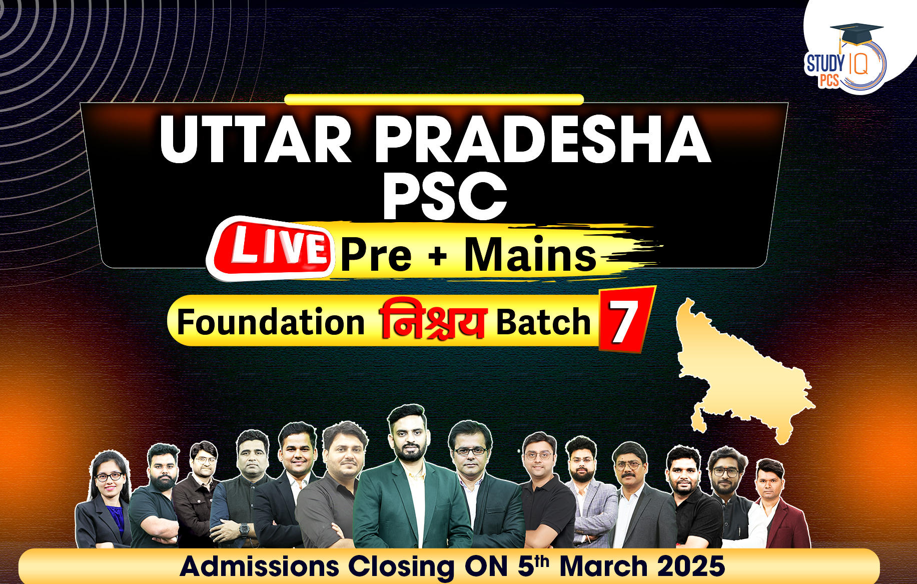 Uttar Pradesh PSC (Pre + Mains) Live Foundation Nishchay Batch 7