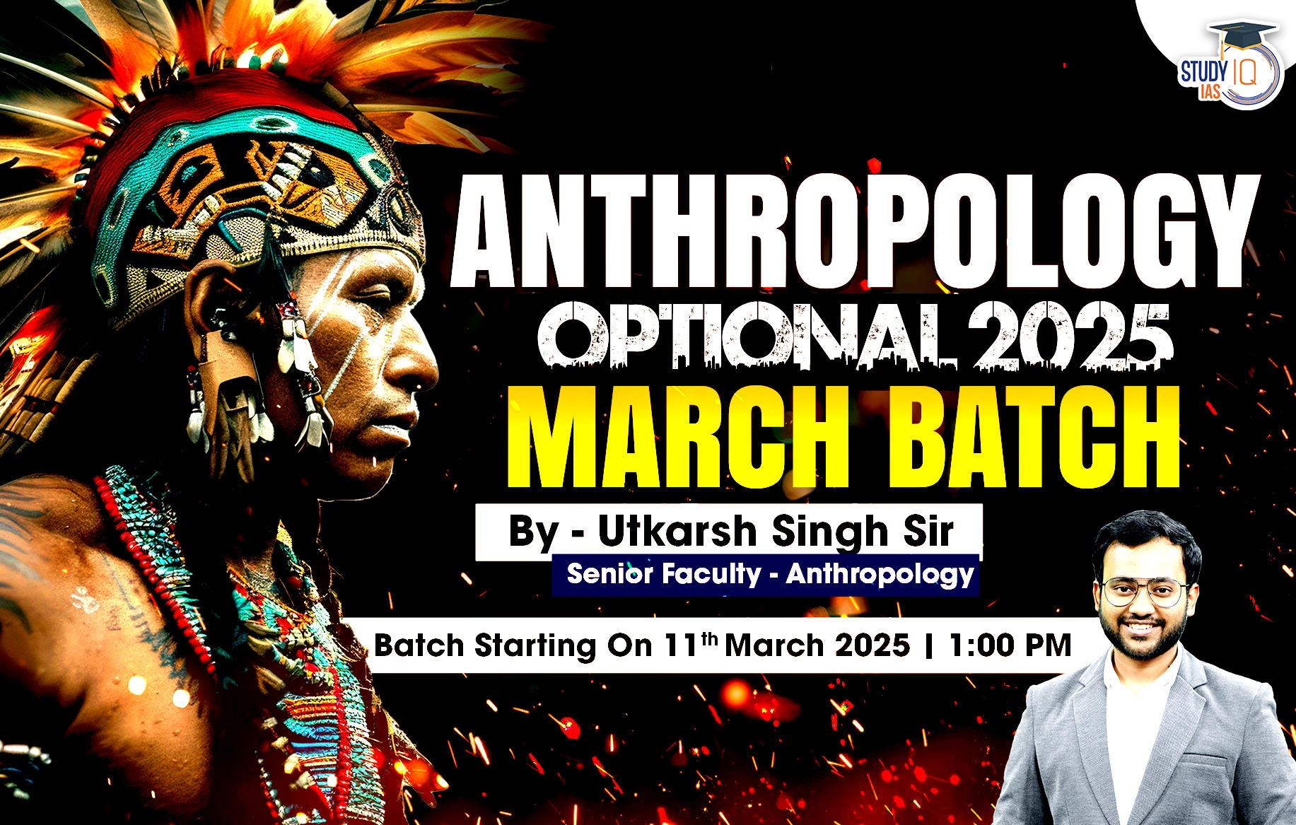 UPSC IAS (Mains) Anthropology Optional Live 2026 (Comprehensive) March Batch