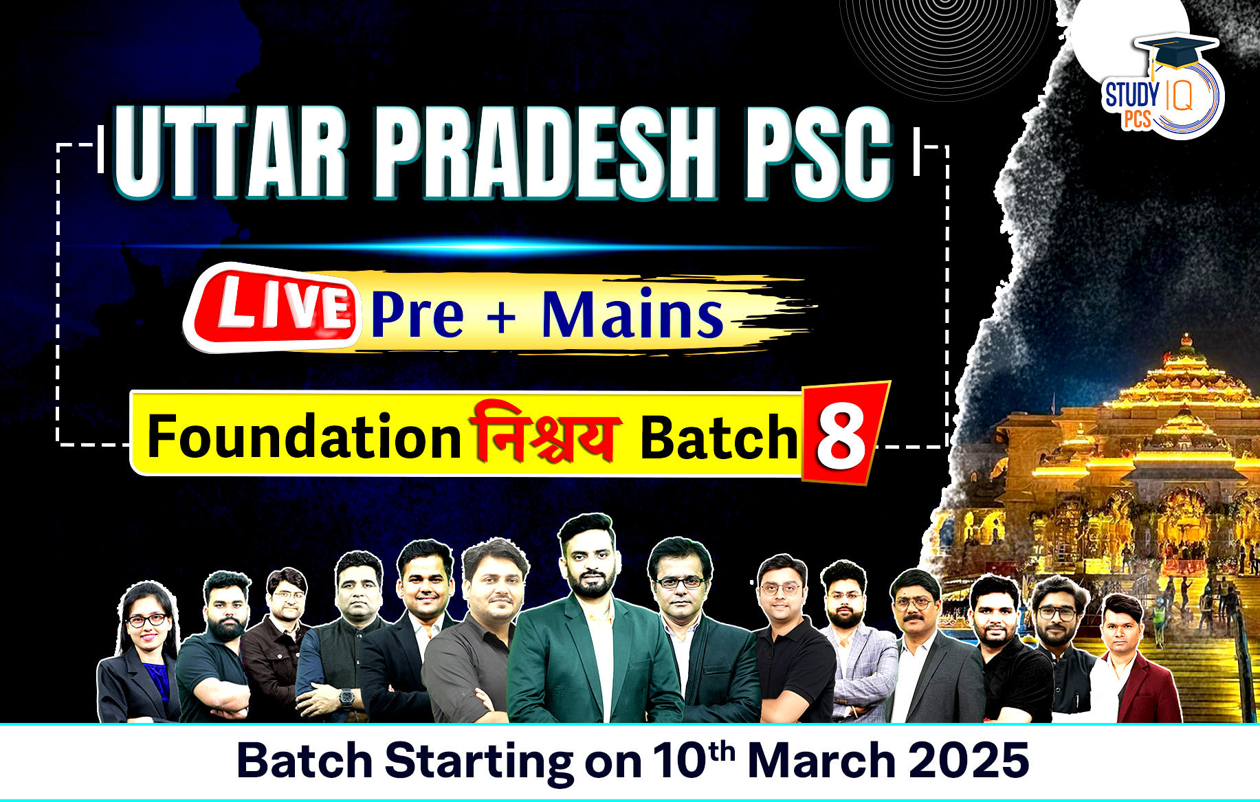 Uttar Pradesh PSC (Pre + Mains) Live Foundation Nishchay Batch 8