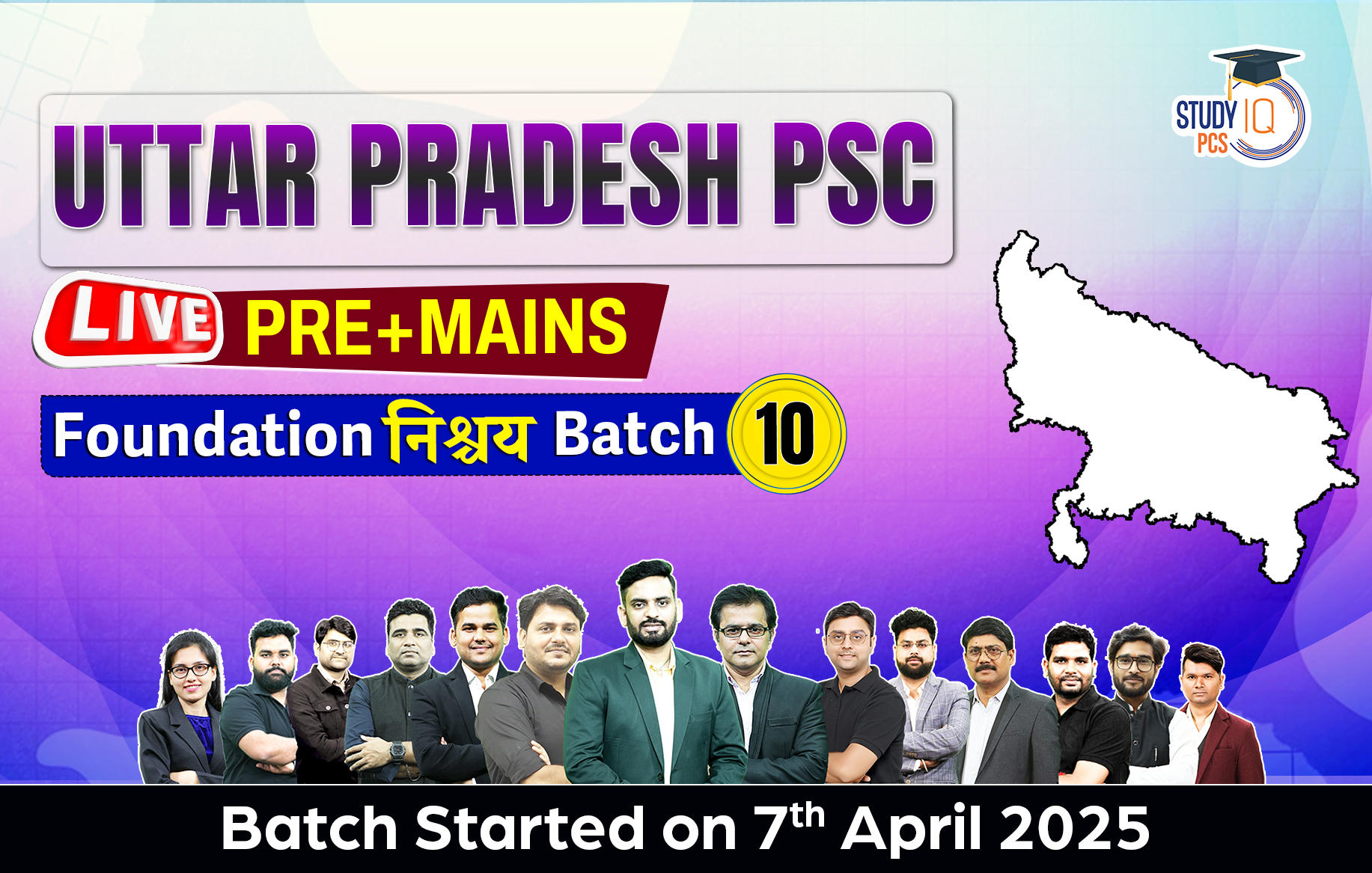 Uttar Pradesh PSC (Pre + Mains) Live Foundation Nishchay Batch 10