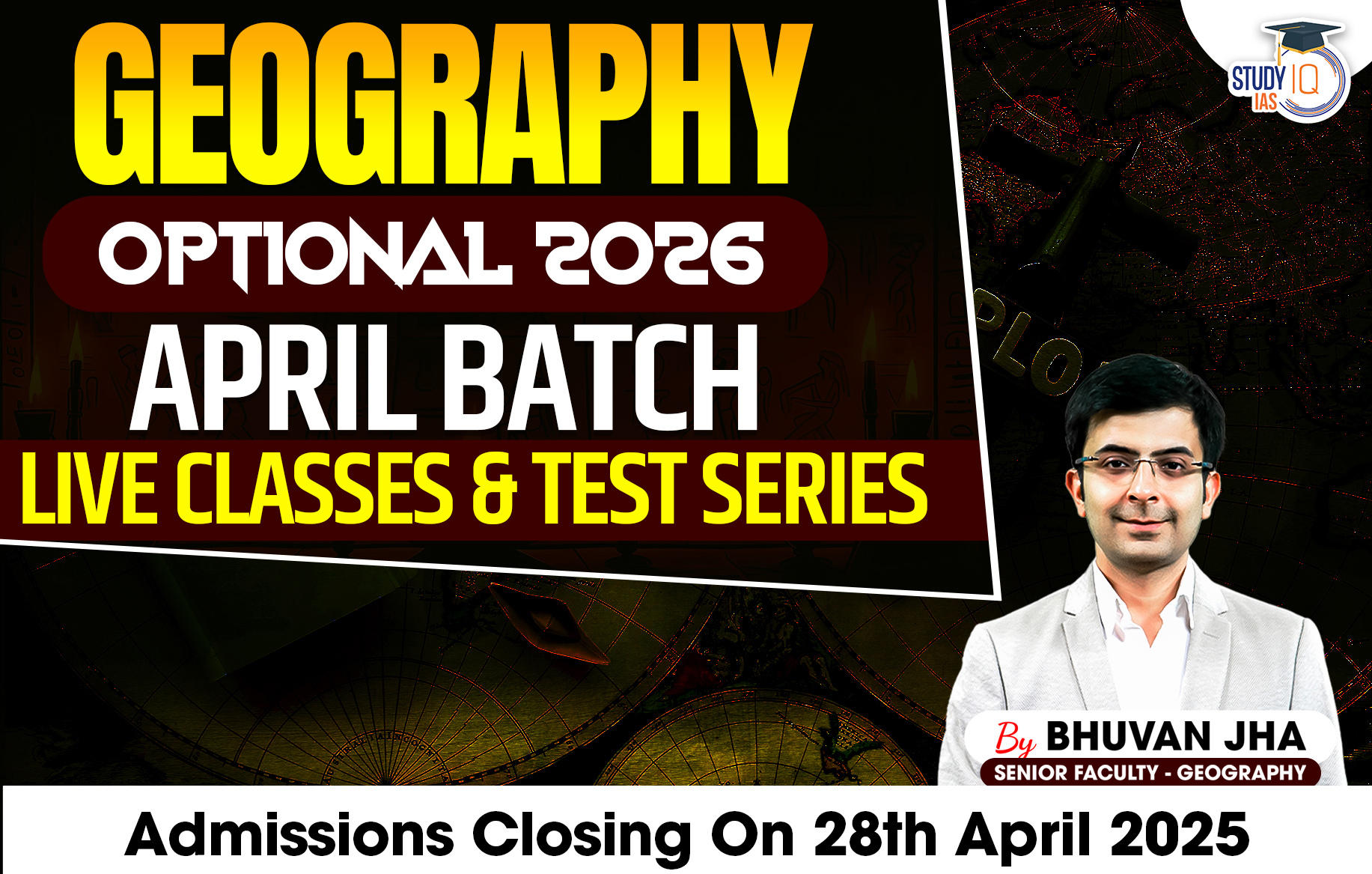 UPSC IAS (Mains) Geography Optional Live 2026 (Comprehensive) April Batch