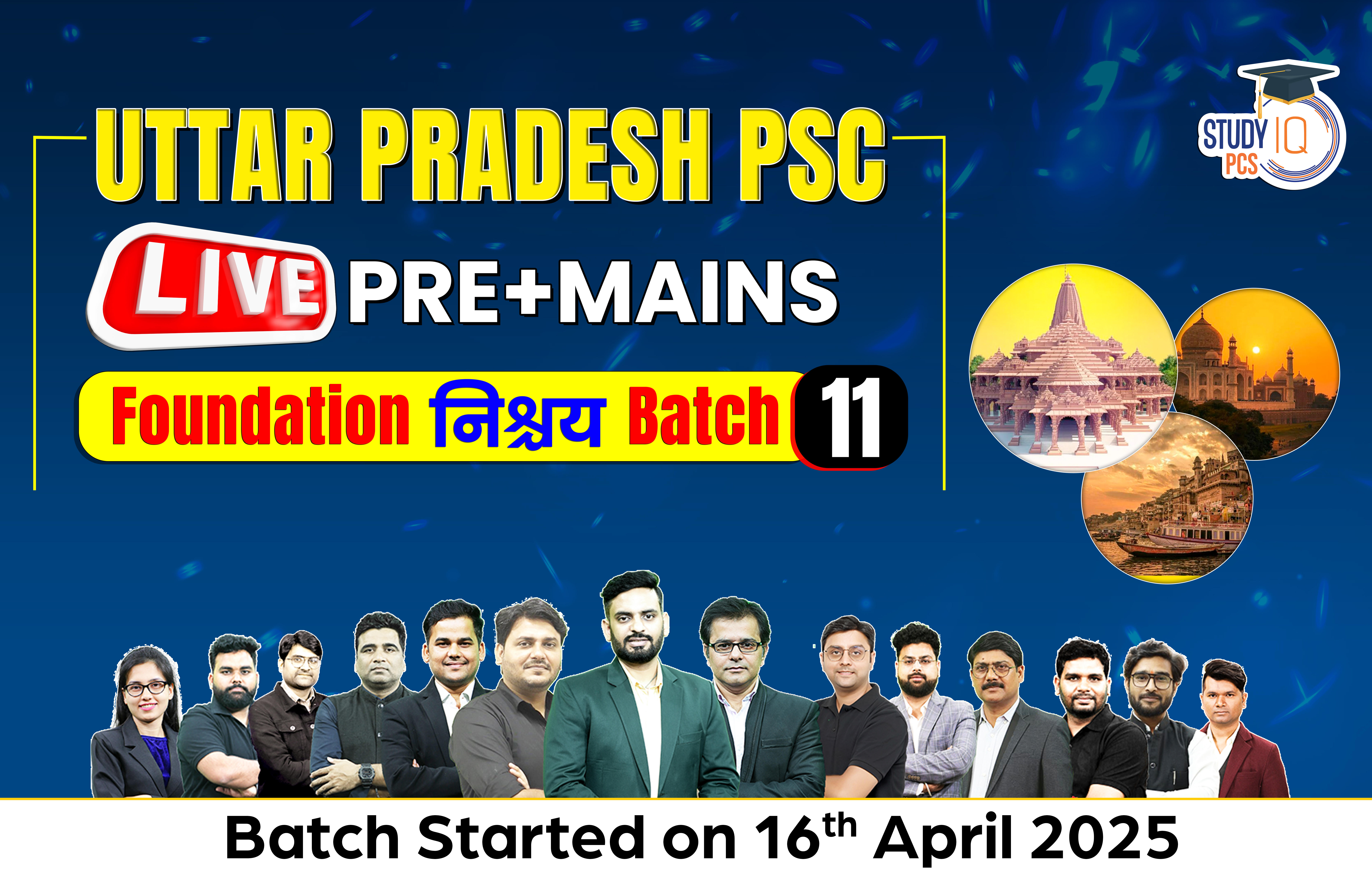 Uttar Pradesh PSC (Pre + Mains) Live Foundation Nishchay Batch 11