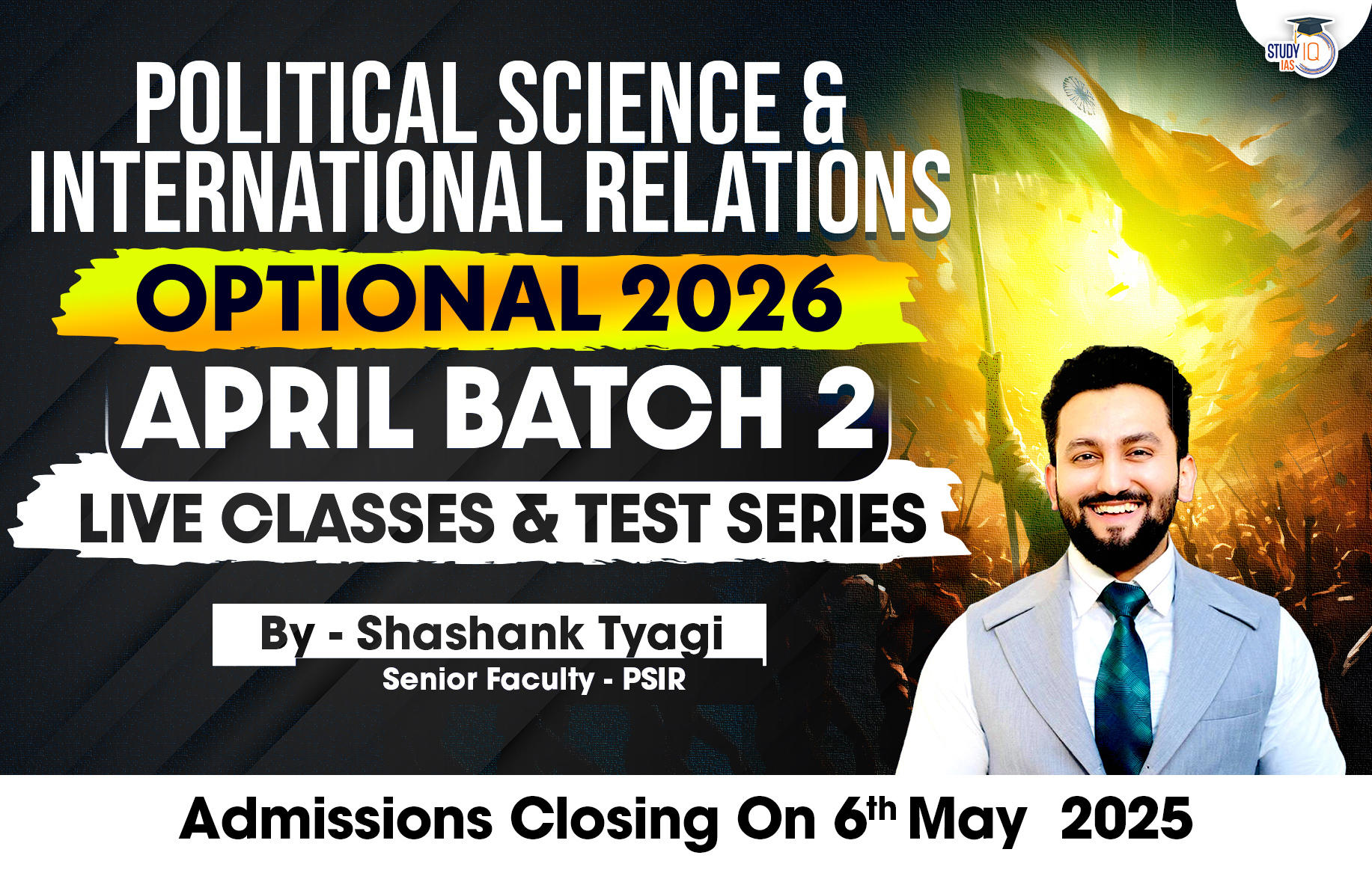 UPSC IAS (Mains) PSIR Optional Live 2026 (Comprehensive) April Batch 2