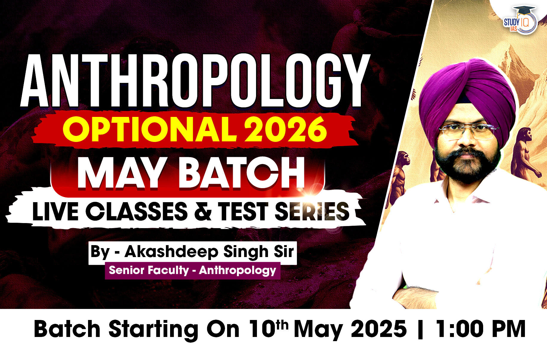 UPSC IAS (Mains) Anthropology Optional Live 2026 (Comprehensive) May Batch