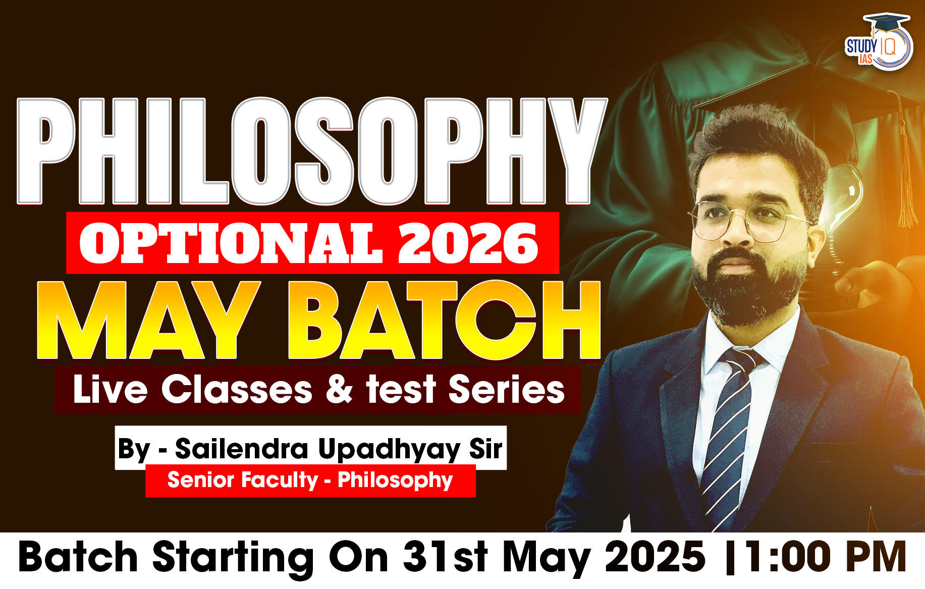 UPSC IAS (Mains) Philosophy Optional Live 2026 (Comprehensive) May Batch