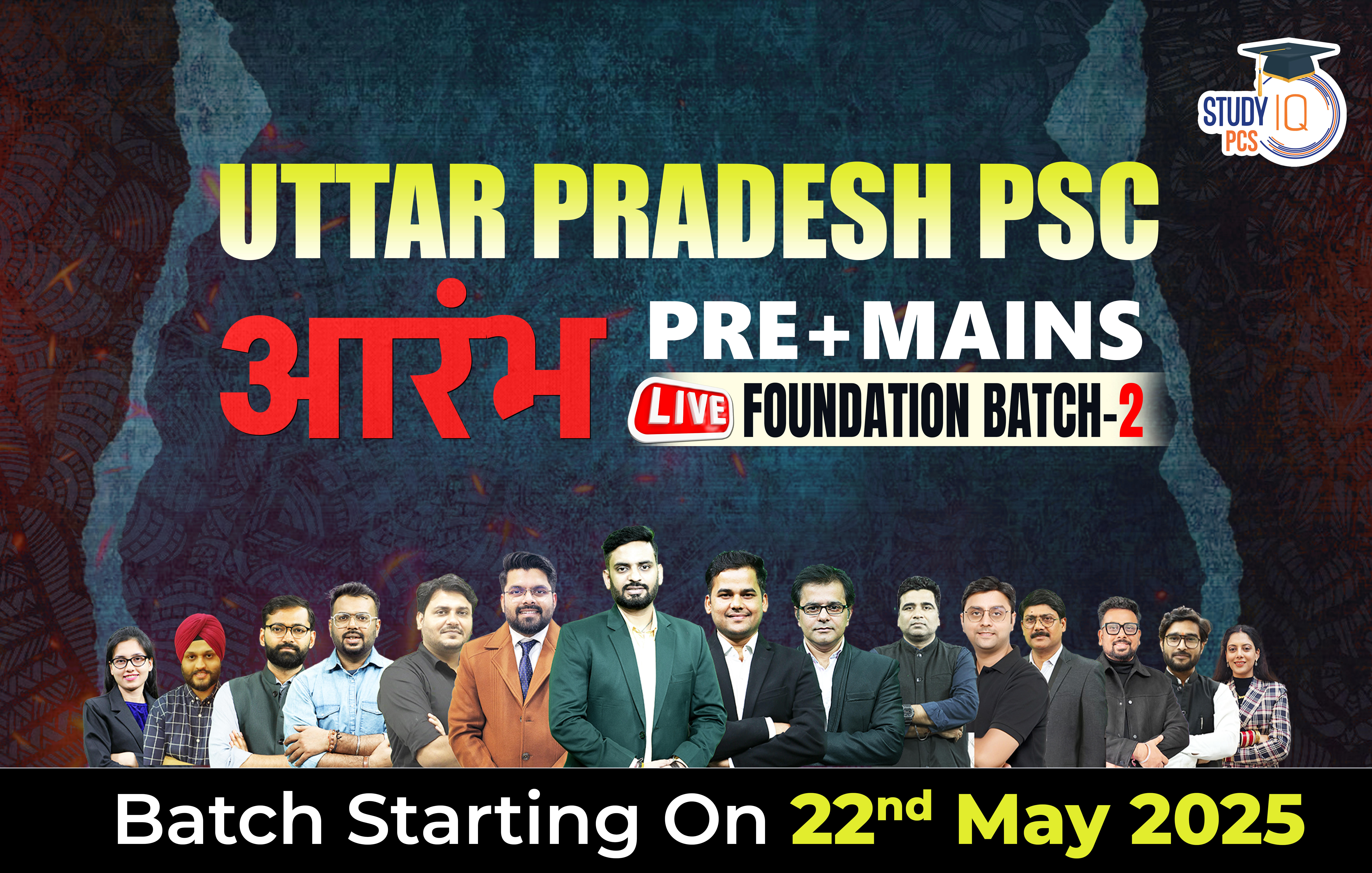 Uttar Pradesh PSC (Pre + Mains) Live Foundation Aarambh Batch 2