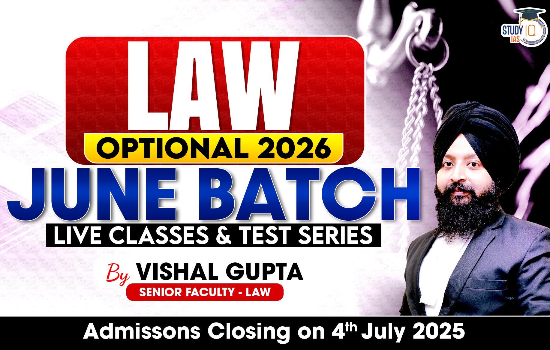 UPSC IAS (Mains) Law Optional Live 2026 June Batch By Vishal Gupta