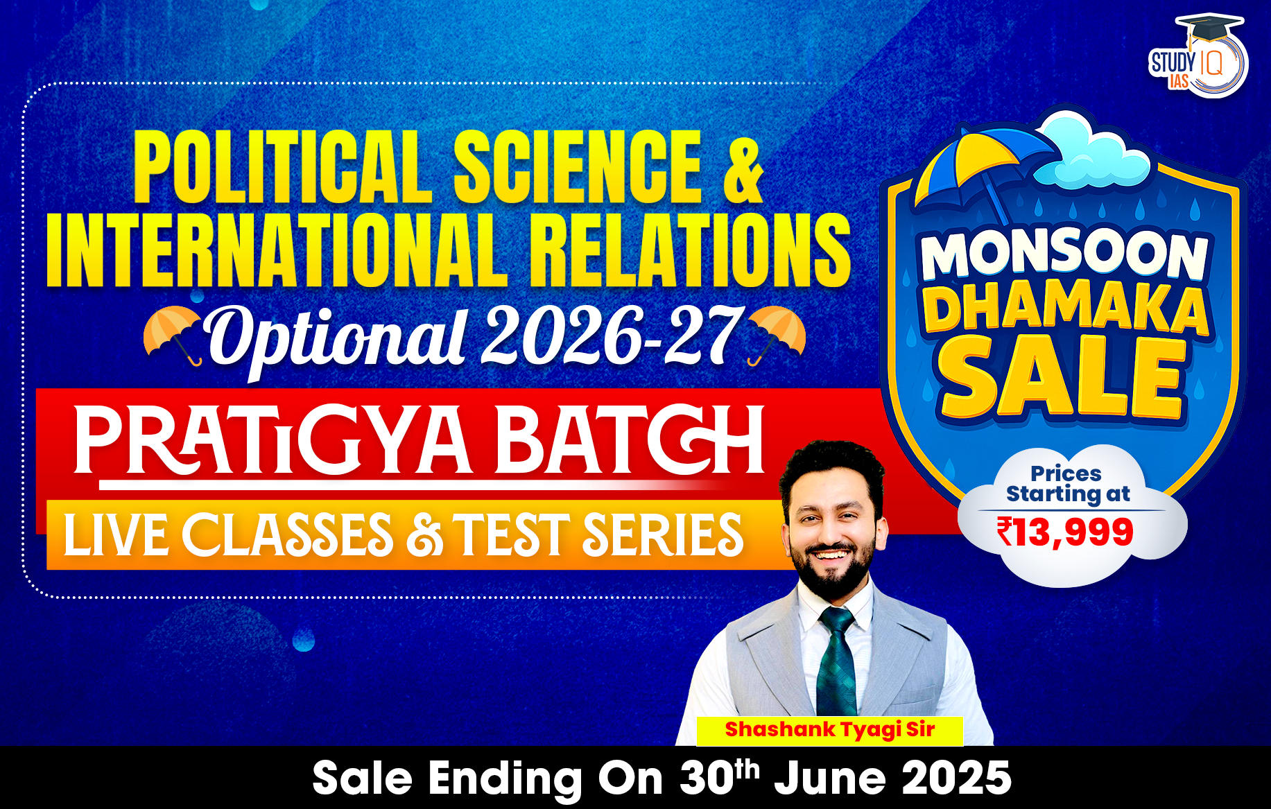 UPSC IAS (Mains) PSIR Optional Live 2026-27 (Comprehensive) Pratigya Batch By Shashank Tyagi