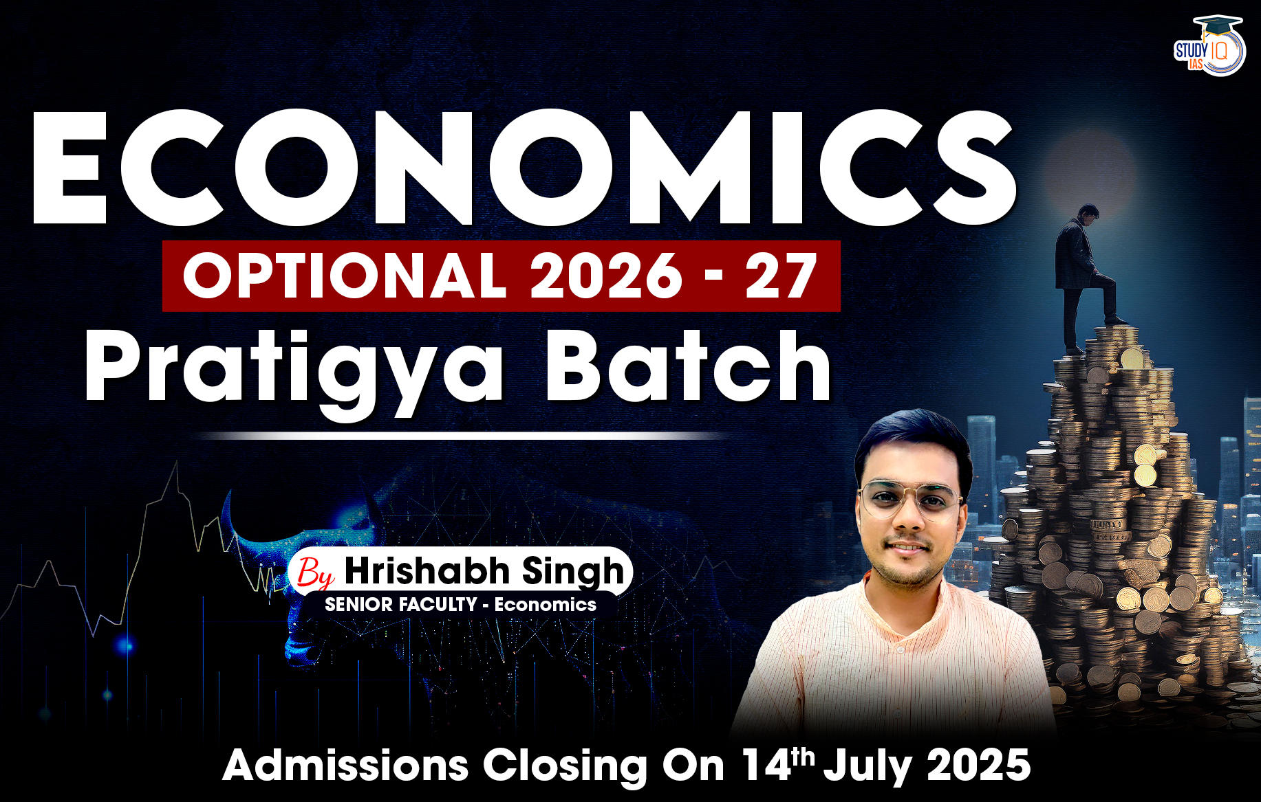 UPSC IAS (Mains) Economics Optional Live 2026-27 (Comprehensive) Pratigya Batch By Hrishabh Singh