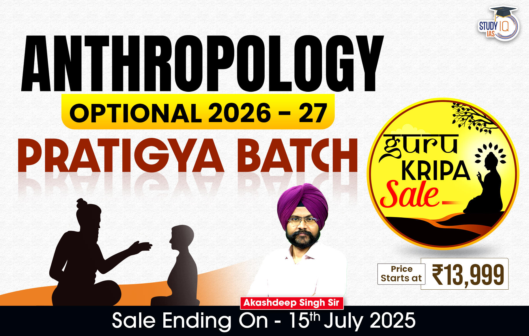 UPSC IAS (Mains) Anthropology Optional Live 2026-27 (Comprehensive) Pratigya Batch By Akashdeep Singh